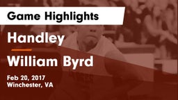 Handley  vs William Byrd  Game Highlights - Feb 20, 2017