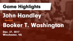 John Handley  vs Booker T. Washington Game Highlights - Dec. 27, 2017