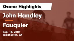 John Handley  vs Fauquier  Game Highlights - Feb. 16, 2018