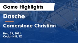 Dasche vs Cornerstone Christian  Game Highlights - Dec. 29, 2021