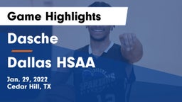 Dasche vs Dallas HSAA Game Highlights - Jan. 29, 2022