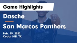 Dasche vs San Marcos Panthers Game Highlights - Feb. 25, 2022