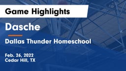 Dasche vs Dallas Thunder Homeschool  Game Highlights - Feb. 26, 2022