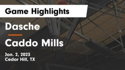 Dasche vs Caddo Mills  Game Highlights - Jan. 2, 2023