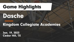 Dasche vs Kingdom Collegiate Academies Game Highlights - Jan. 19, 2023