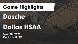 Dasche vs Dallas HSAA Game Highlights - Jan. 28, 2023
