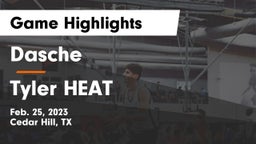 Dasche vs Tyler HEAT Game Highlights - Feb. 25, 2023