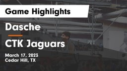 Dasche vs CTK Jaguars Game Highlights - March 17, 2023