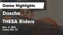 Dasche vs THESA Riders Game Highlights - Nov. 3, 2023