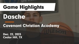 Dasche vs Covenant Christian Academy Game Highlights - Dec. 22, 2023
