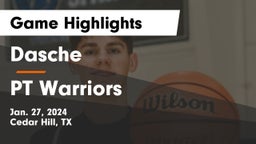 Dasche vs PT Warriors Game Highlights - Jan. 27, 2024