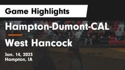 Hampton-Dumont-CAL vs West Hancock  Game Highlights - Jan. 14, 2023