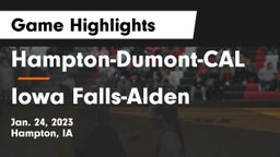 Hampton-Dumont-CAL vs Iowa Falls-Alden  Game Highlights - Jan. 24, 2023