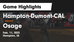 Hampton-Dumont-CAL vs Osage  Game Highlights - Feb. 11, 2023