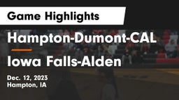 Hampton-Dumont-CAL vs Iowa Falls-Alden  Game Highlights - Dec. 12, 2023