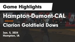 Hampton-Dumont-CAL vs Clarion Goldfield Dows  Game Highlights - Jan. 5, 2024