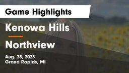 Kenowa Hills  vs Northview  Game Highlights - Aug. 28, 2023