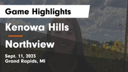 Kenowa Hills  vs Northview  Game Highlights - Sept. 11, 2023