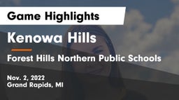 Kenowa Hills  vs Forest Hills Northern Public Schools Game Highlights - Nov. 2, 2022
