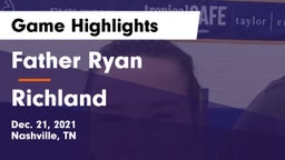 Father Ryan  vs Richland  Game Highlights - Dec. 21, 2021