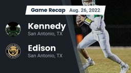 Recap: Kennedy  vs. Edison  2022