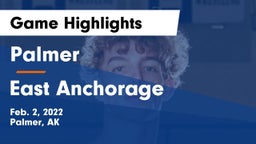 Palmer  vs East Anchorage  Game Highlights - Feb. 2, 2022