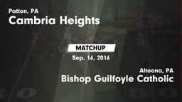Matchup: Cambria Heights vs. Bishop Guilfoyle Catholic  2016