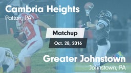 Matchup: Cambria Heights vs. Greater Johnstown  2016