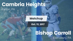 Matchup: Cambria Heights vs. Bishop Carroll  2017