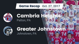 Recap: Cambria Heights  vs. Greater Johnstown  2017