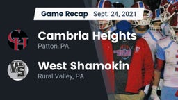 Recap: Cambria Heights  vs. West Shamokin  2021
