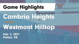Cambria Heights  vs Westmont Hilltop  Game Highlights - Feb. 2, 2021