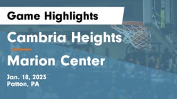 Cambria Heights  vs Marion Center  Game Highlights - Jan. 18, 2023