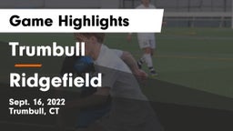 Trumbull  vs Ridgefield  Game Highlights - Sept. 16, 2022