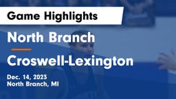 North Branch  vs Croswell-Lexington  Game Highlights - Dec. 14, 2023