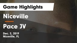 Niceville  vs Pace JV Game Highlights - Dec. 2, 2019