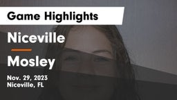 Niceville  vs Mosley  Game Highlights - Nov. 29, 2023