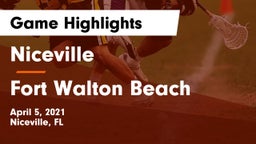 Niceville  vs Fort Walton Beach  Game Highlights - April 5, 2021