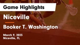 Niceville  vs Booker T. Washington  Game Highlights - March 9, 2023