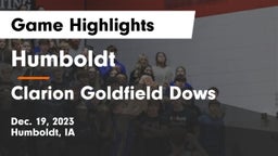 Humboldt  vs Clarion Goldfield Dows  Game Highlights - Dec. 19, 2023