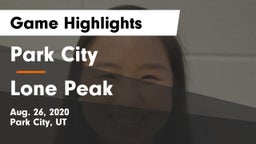 Park City  vs Lone Peak Game Highlights - Aug. 26, 2020