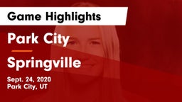 Park City  vs Springville  Game Highlights - Sept. 24, 2020
