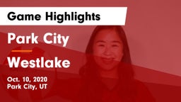 Park City  vs Westlake  Game Highlights - Oct. 10, 2020