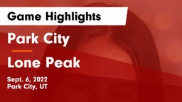 Park City  vs Lone Peak Game Highlights - Sept. 6, 2022