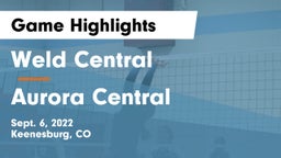 Weld Central  vs Aurora Central  Game Highlights - Sept. 6, 2022