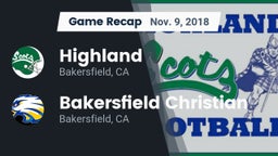 Recap: Highland  vs. Bakersfield Christian  2018