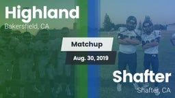 Matchup: Highland  vs. Shafter  2019