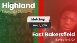 Matchup: Highland  vs. East Bakersfield  2019