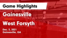 Gainesville  vs West Forsyth  Game Highlights - Dec. 3, 2021