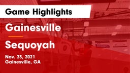 Gainesville  vs Sequoyah  Game Highlights - Nov. 23, 2021